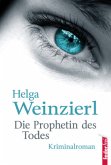 Die Prophetin des Todes