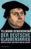 Der deutsche Glaubenskrieg (eBook, ePUB)