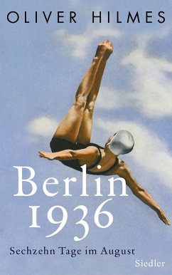 Berlin 1936 (eBook, ePUB) - Hilmes, Oliver