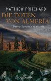 Die Toten von Almería / Danny Sanchez Bd.2 (eBook, ePUB)