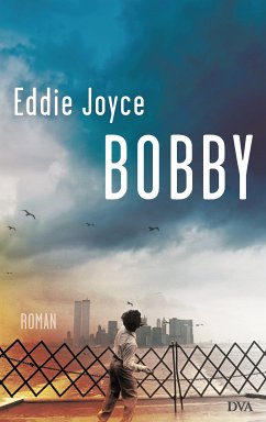 Bobby (eBook, ePUB) - Joyce, Eddie