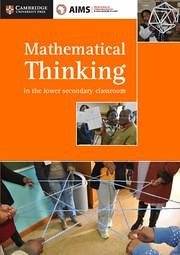 Aimssec Maths Teacher Support Series Mathematical Thinking in the Lower Secondary Classroom - African Institute for Mathematical Sciences Schools Enrichment Centre