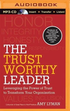 The Trustworthy Leader - Lyman, Amy