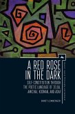 A Red Rose in the Dark