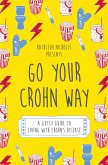 Go Your Crohn Way