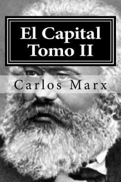 El Capital Tomo II - Marx, Carlos
