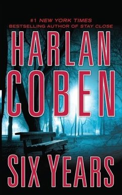 Six Years - Coben, Harlan