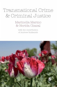Transnational Crime and Criminal Justice - Marmo, Marinella; Chazal, Nerida