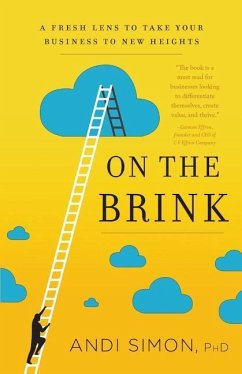 On the Brink: A Fresh Lens to Take Your Business to New Heights - Simon, Andi