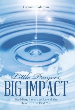 Little Prayers, Big Impact - Coleman, Gaynell