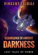 Resurgence of Ancient Darkness - Bild 1