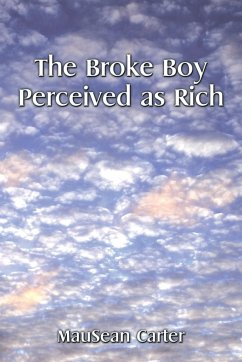 The Broke Boy Perceived as Rich