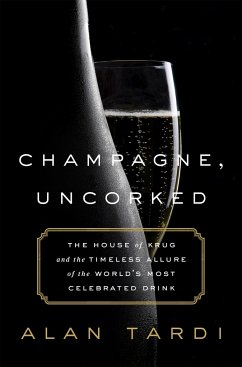 Champagne, Uncorked - Tardi, Alan