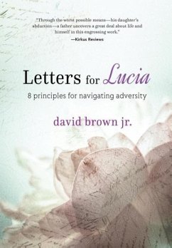 Letters for Lucia - Brown Jr., David
