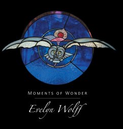 Moments of Wonder - Wolff, Evelyn