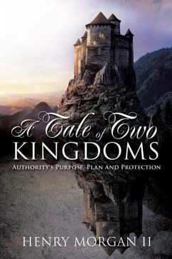 A Tale of Two Kingdoms - Morgan, Henry