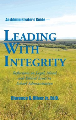 Leading with Integrity - Oliver, Jr. Ed. D.