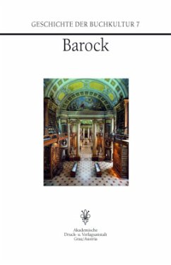Barock / Geschichte der Buchkultur 7 - Gastgeber, Christian;Klecker, Elisabeth