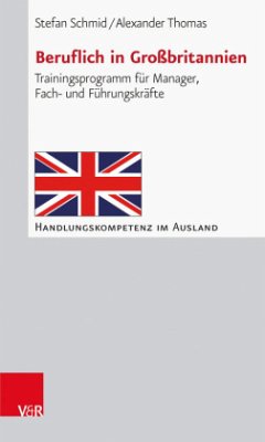 Beruflich in Großbritannien - Schmid, Stefan;Thomas, Alexander