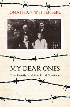 My Dear Ones (eBook, ePUB) - Wittenberg, Jonathan