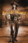 Buffalo Bill's Wild West (eBook, ePUB)