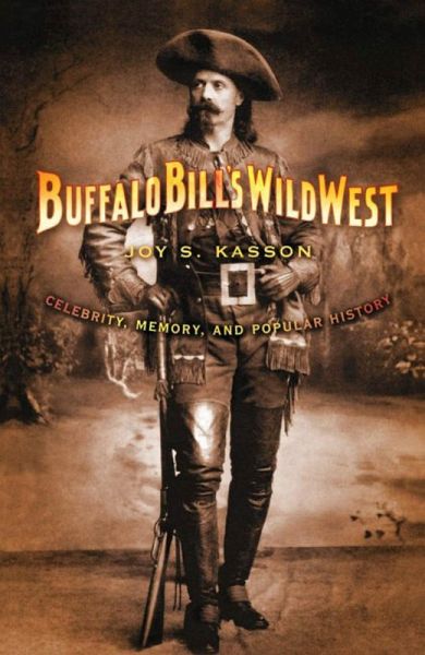 Buffalo Bill's Wild West (eBook, ePUB) Buffalo Bill's Wild West (eBook, ePUB)