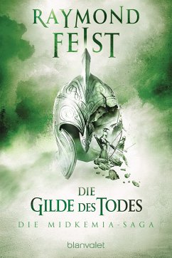 Die Gilde des Todes / Midkemia Saga Bd.3 (eBook, ePUB) - Feist, Raymond