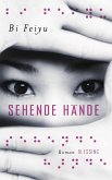 Sehende Hände (eBook, ePUB)