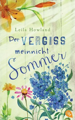 Der Vergissmeinnicht-Sommer (eBook, ePUB) - Howland, Leila