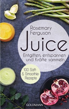 Juice (eBook, ePUB) - Ferguson, Rosemary