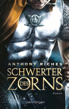 Schwerter des Zorns / Imperium Saga Bd.2 (eBook, ePUB) - Riches, Anthony