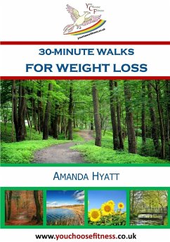 30-Minute Walks for Weight Loss - Hyatt, Amanda