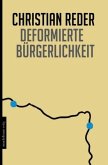 Deformierte Bürgerlichkeit