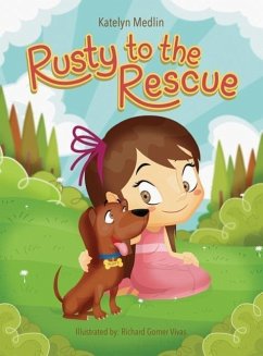 Rusty to the Rescue - Medlin, Katelyn