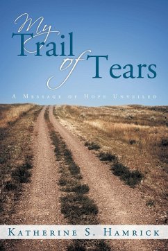 My Trail of Tears - Hamrick, Katherine S.