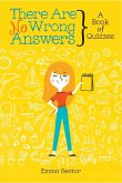 There Are No Wrong Answers (eBook, ePUB)