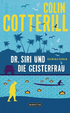 Dr. Siri und die Geisterfrau / Dr. Siri Bd.9 (eBook, ePUB) - Cotterill, Colin