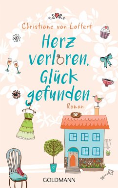 Herz verloren, Glück gefunden (eBook, ePUB) - Laffert, Christiane