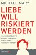 Liebe will riskiert werden (eBook, ePUB) - Bild 1