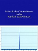 Perfect Radio Communication Coding (eBook, ePUB)