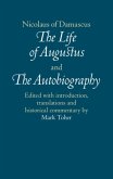 Nicolaus of Damascus: The Life of Augustus and the Autobiography