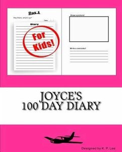 Joyce's 100 Day Diary - Lee, K. P.