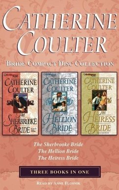 Catherine Coulter - Bride Series Collection: Book1 & Book 2 & Book 3: The Sherbrooke Bride, the Hellion Bride, the Heiress Bride - Coulter, Catherine