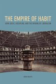 The Empire of Habit