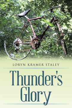 Thunder's Glory - Staley, Loryn Kramer