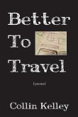 Better To Travel