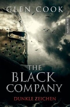 Dunkle Zeichen / The Black Company Bd.3 - Cook, Glen