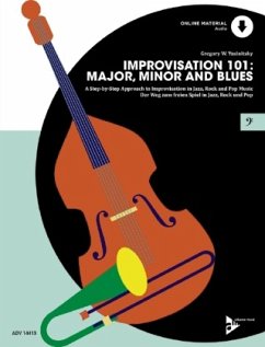 Cover Improvisation 101: Major, Minor and Blues, Kontrabass / E-Bass oder Posaune, m. Audio-CD