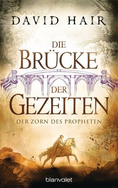 Der Zorn des Propheten / Die Brücke der Gezeiten Bd.5 (eBook, ePUB) - Hair, David