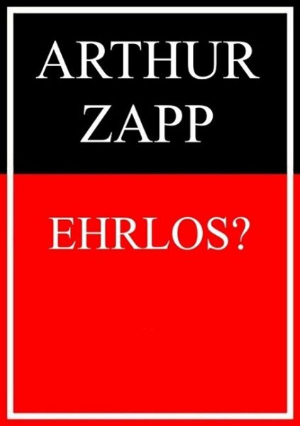 Ehrlos? (eBook, ePUB) Ehrlos? (eBook, ePUB)